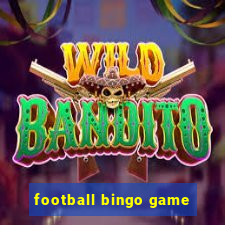 football bingo game - play now